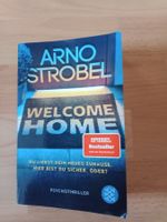 Arno Strobel Welcome Home Thriller Psychothriller 29.7.2026