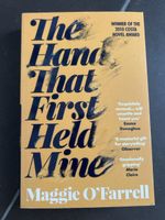The Hand That First Held Mine - Maggie O‘Farrell