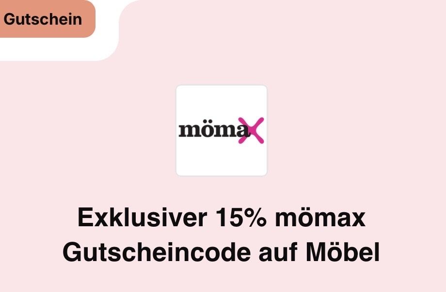Bons: Mömax 15% Rabatt Gutschein – Neuf avec emballage d'origine à Zürich par Marcel_2202