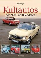 Kultautos der 70er und 80er Jahre - Buch