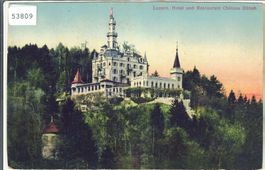 Luzern - Hotel und Restaurant Chateau Gütsch - Litho