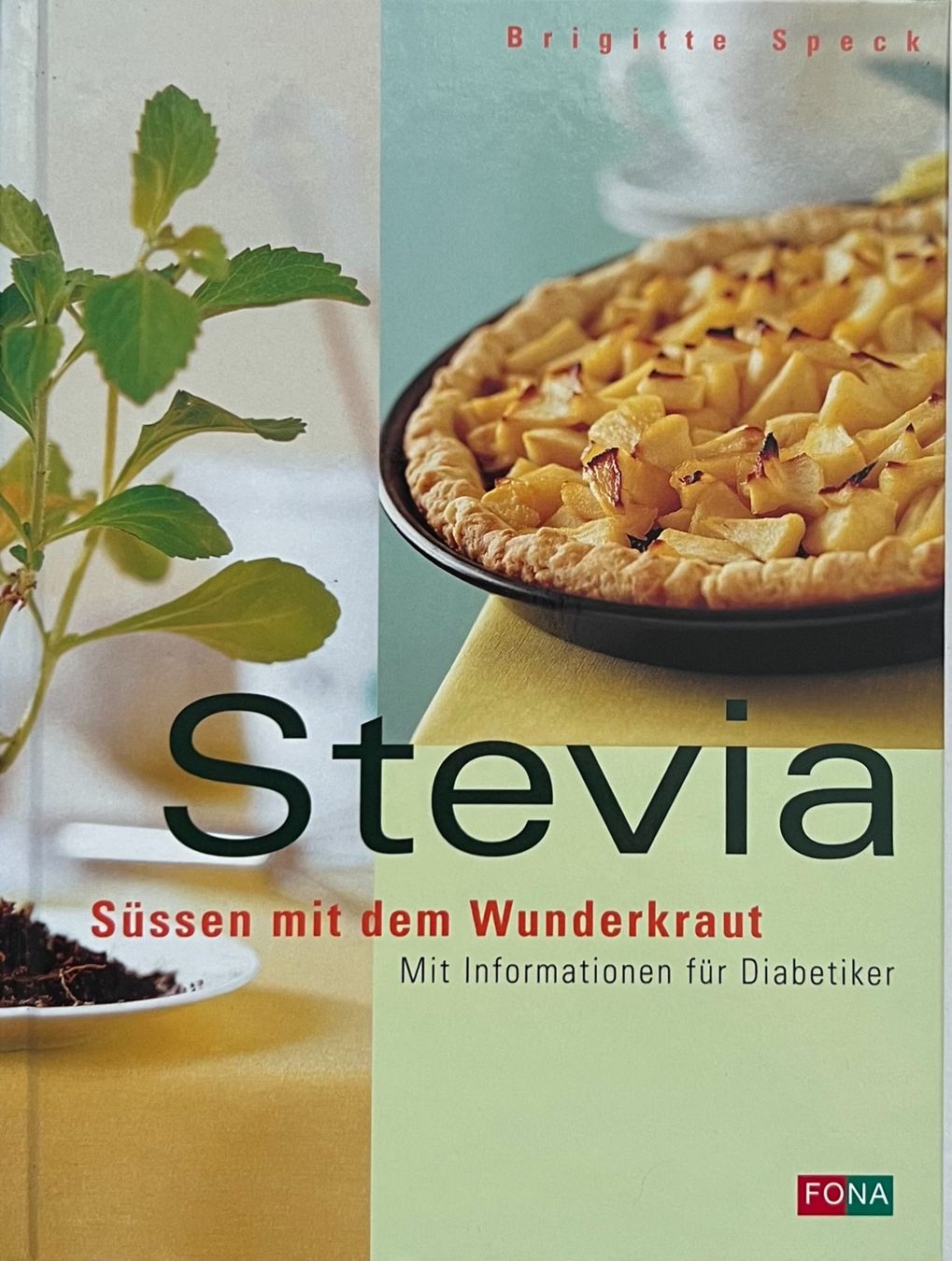 Libri: Buch - Stevia / Süssen mit dem Wunderkraut – Usato da Leimbach TG venduto da easydiver87