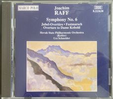 JOACHIM RAFF..... - SYMPHONY NO. 6.......