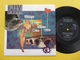 Wax – Building A Bridge To Your Heart