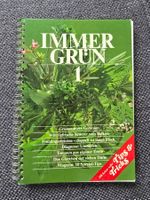 Immer Grün 1 Gartenbuch Betty Bossy