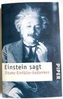 EINSTEIN sagt:  ZITATE - EINFÄLLE - GEDANKEN - … EINSTEIN