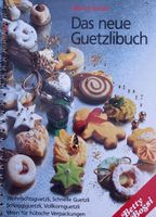 Betty Bossi: Das neue Guetzlibuch
