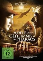 ADÈLE UND DAS GEHEIMNIS DES PHARAOS                 WIE NEU
