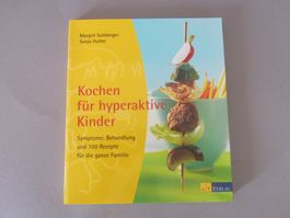 Kochbuch für hyperaktive Kinder: 100 Rezepte, Top Zustand!