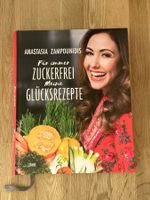 Kochbuch / Für immer ZUCKERFREI meine GLÜCKSREZEPTE