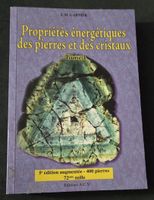 Propriétés énergétiques des pierres et des cristaux Tome 1