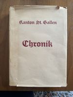 Chronik des Kantons St. Gallen –Geschichte Kultur Wirtschaft
