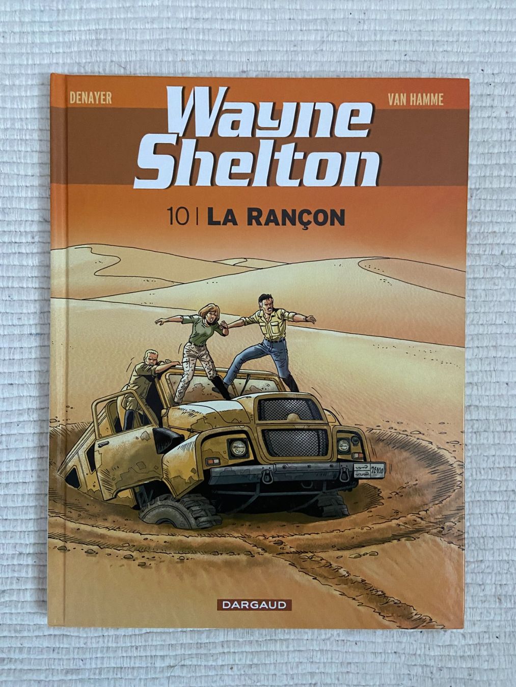 Comics: WAYNE SHELTON / TOME 10 / PREMIERE EDITION – Gebraucht aus Corcelles-près-Payerne von 1562Comics