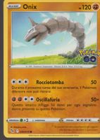 TCG POKEMON Pokemon Go PGO 036 / 078 ONIX  Italiano