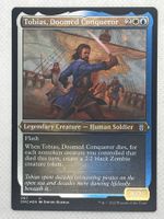 Magic The Gathering: Tobias, Doomed Conqueror Foil