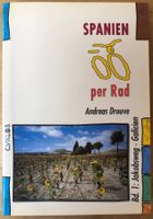 Spanien per Rad / Andreas Drouve