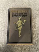 Buch uralt „Ratgeber in gesunden und kranken Tagen" Buch