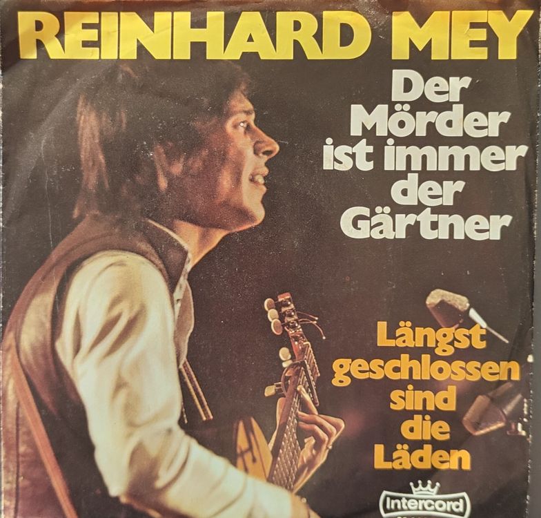 Vinyl Single Reinhard Mey der Mörder ist immer der Gärtner Kaufen