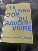 Le livre d‘or du savoir vivre