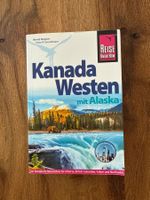 Reiseführer Kanada Westen mit Alaska 2017