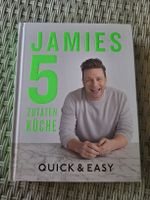 Jamie Oliver Kochbuch: 5 Zutaten Küche – Quick & Easy