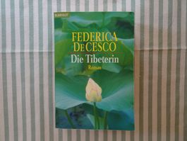 Federica de Cesco - Die Tibeterin - Roman - B982