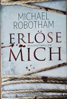 Michael Robotham - Erlöse mich - Band 9
