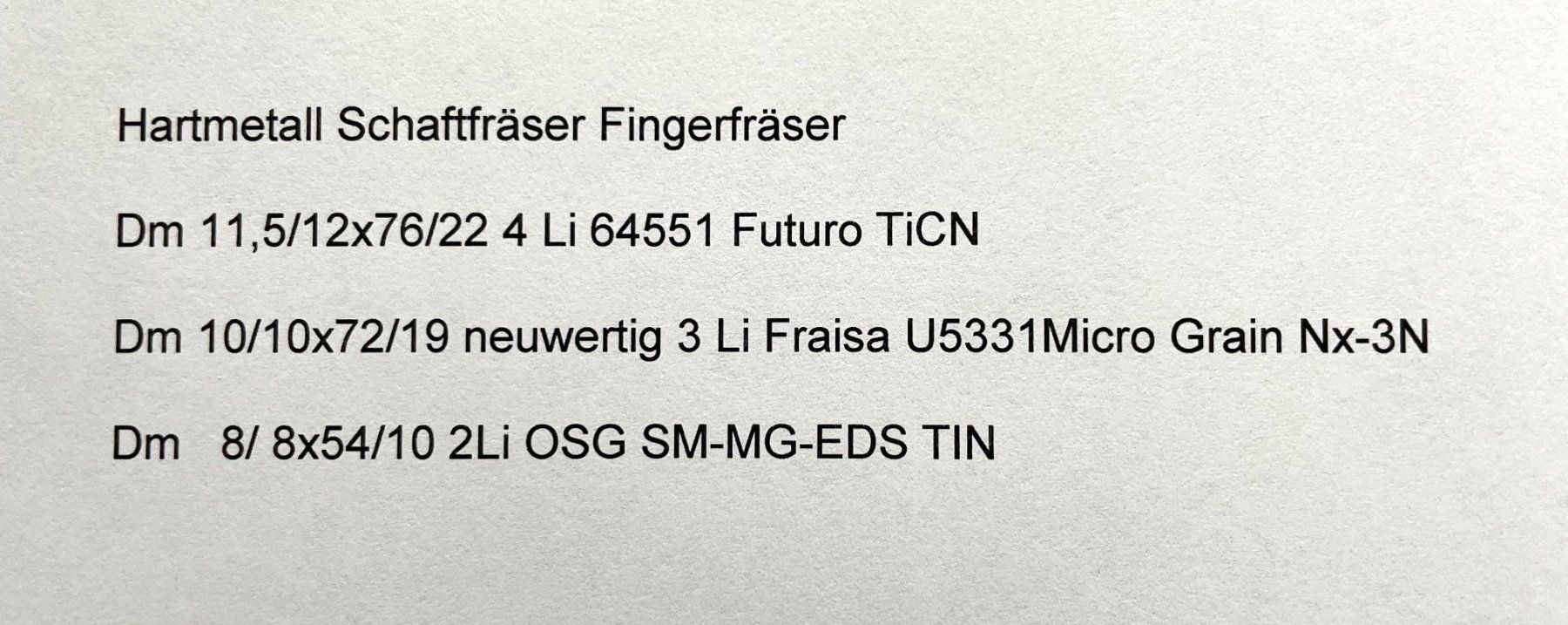 Tutti gli attrezzi: HARTMETALL- SCHAFTFRÄSER – Usato da schaffhausen venduto da gka_96cv 3