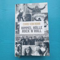 Buch Chris von Rohr- Himmel Hölle Rock 'n' Roll/Biographie