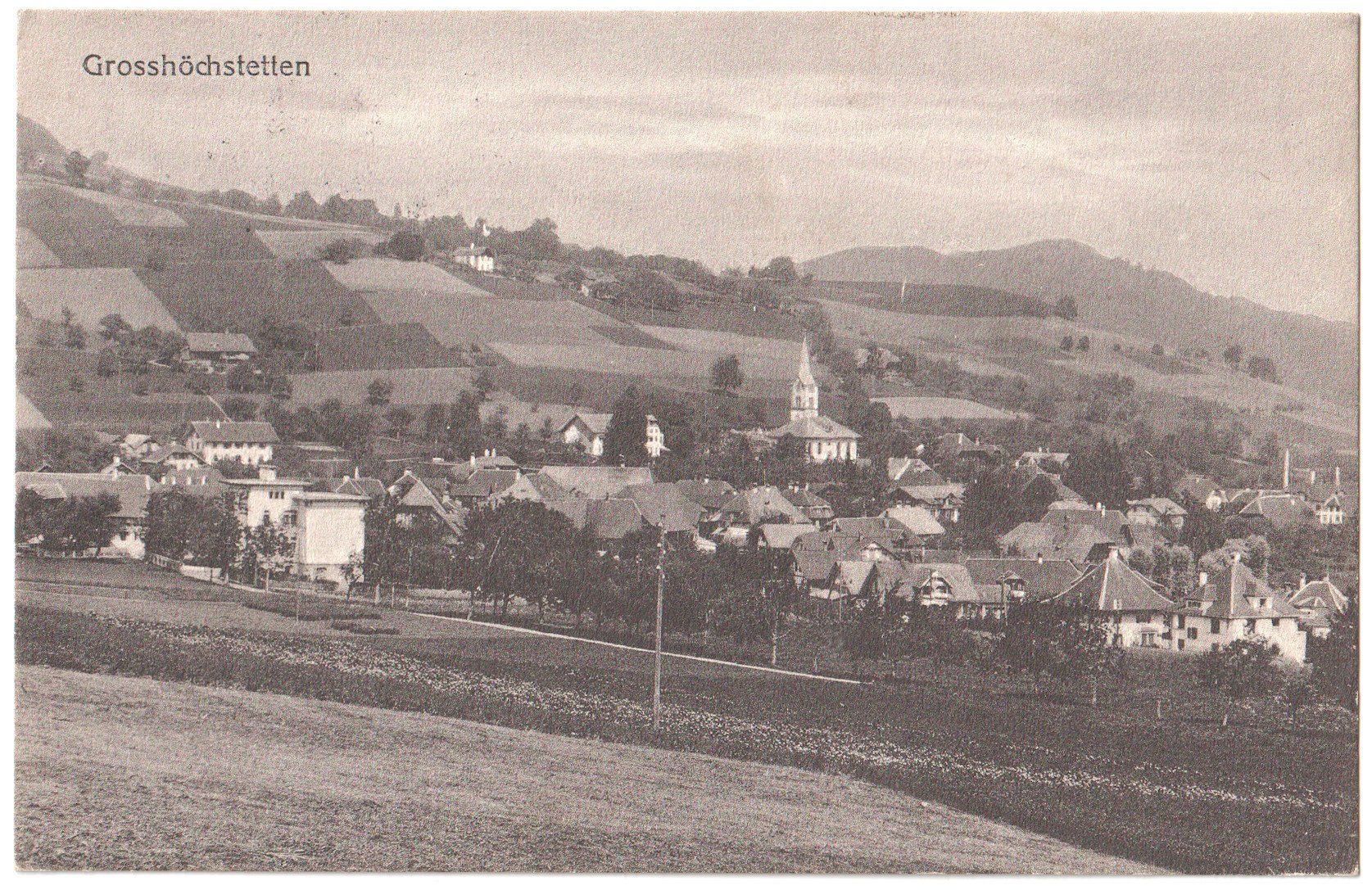 Ansichtskarten: GROSSHÖCHSTETTEN 1915 – Gebraucht aus Engelburg von Swisscards 1