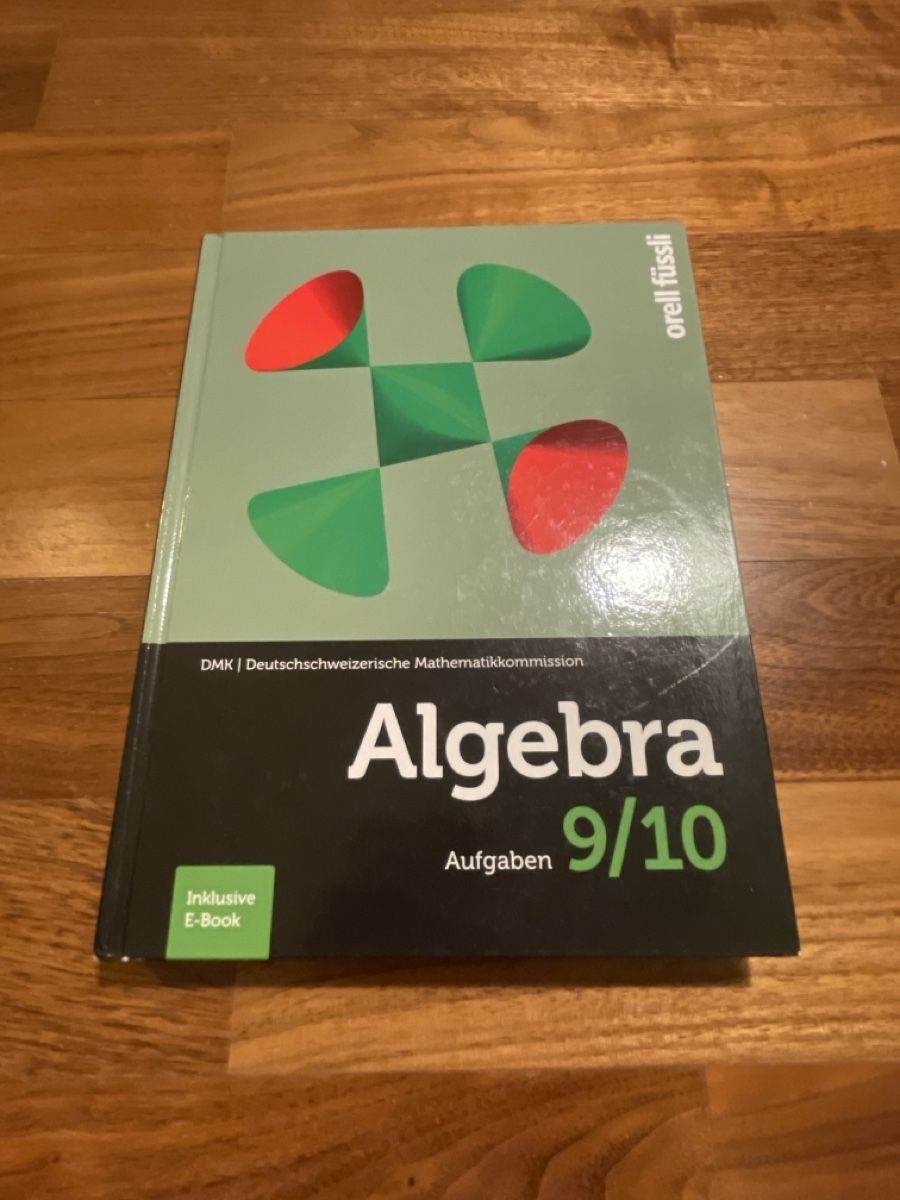 Libri: Algebra, Aufgaben 9/10 – Nuovo (secondo la descrizione) da Luzern venduto da Nina055