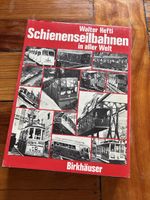 Schienenseilbahnen in aller Welt