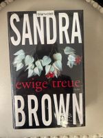 Sandra Brown: Ewige Treue
