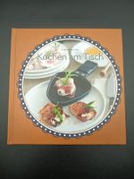 Kochbuch Kochen am Tisch 40 Rezepte neuwertig