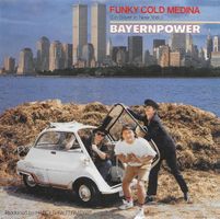 Bayernpower: Funky Cold Medina (Ein Bayer In New York) 7"