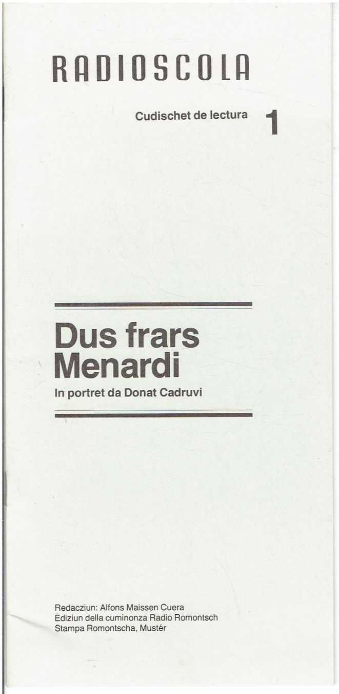 Bücher: Radioscola: Dus frars Menardi, Heft 1 – Gebraucht aus Flims - Dorf von Stagediver