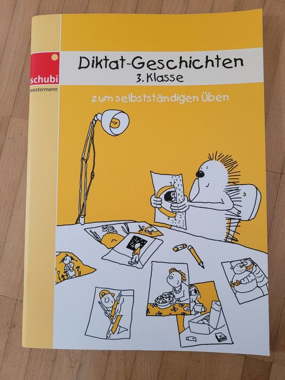 Schubi Diktat-Geschichten, 3. Klasse, zum Üben, Lernen (Neu (gemäss