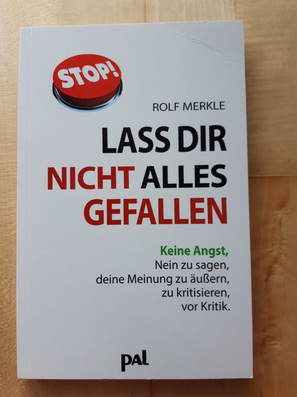 Libri: Buch: Lass dir nicht alles gefallen – Nuovo (secondo la descrizione) da Liebefeld venduto da Fireball85