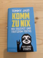 Buch "Komm zu Nix" Tommy Jaud - gebraucht 