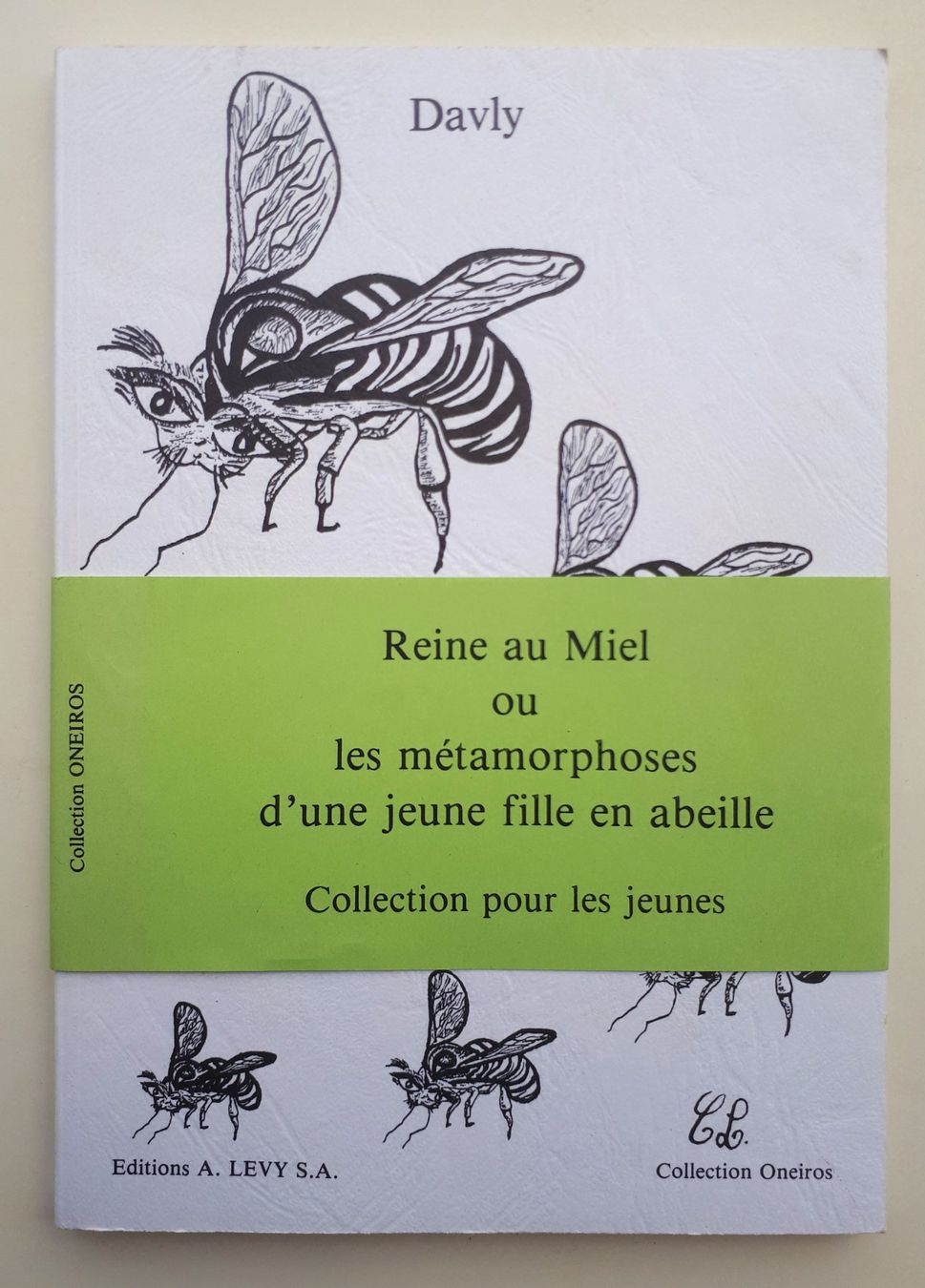 Bücher: Davly - Reine au Miel – Neu (gemäss Beschreibung) aus Lausanne von LasloH