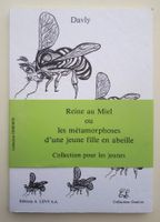 Davly - Reine au Miel