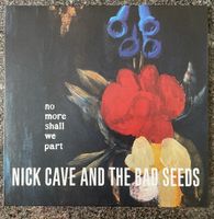 Nick Cave - No more shall we Part - Vinyl Doppel LP