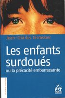 Les enfants surdoués - J.C. Terrassier