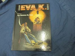 Eva K. : Les hommes du train (tome 1)