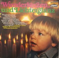 Wunderkerzen und Lichterglanz (Weihnachtslieder, LP)