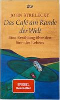 Das Café am Rande der Welt – John Strelecky – TB – Top