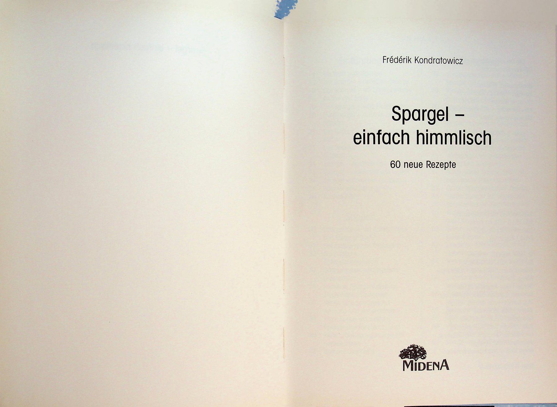 Libri: F. Kondratowicz Spargel einfach himmlisch – Usato da Reitnau venduto da Zaomir 1