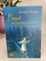 Engel im zweiten Lehrjahr - Eveline Hasler (dtv Taschenbuch)
