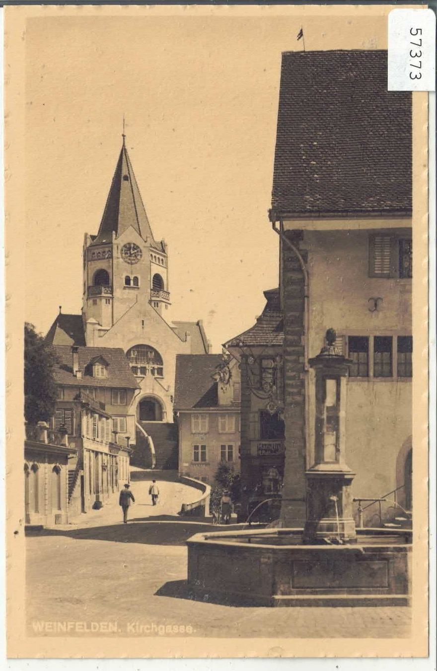 Ansichtskarten: Weinfelden - Kirchgasse – Gebraucht aus Ettingen von Kartenplanet