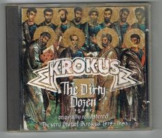 Krokus - The Dirty Dozen